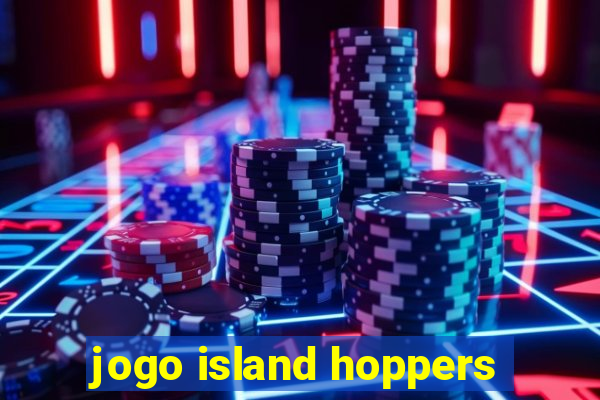 jogo island hoppers